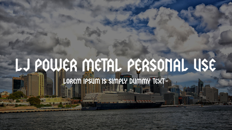 LJ Power Metal PERSONAL USE Font