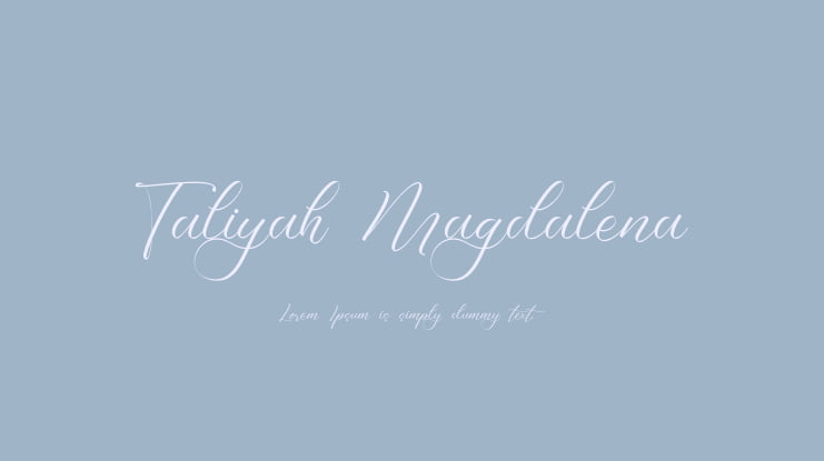 Taliyah Magdalena Font