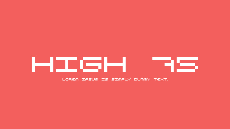 High 75 Font