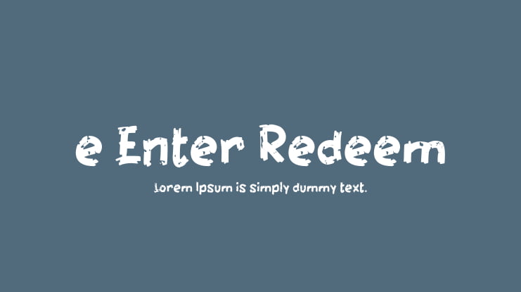 e Enter Redeem Font