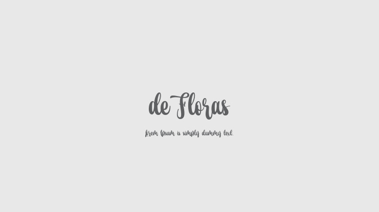 de Floras Font Family