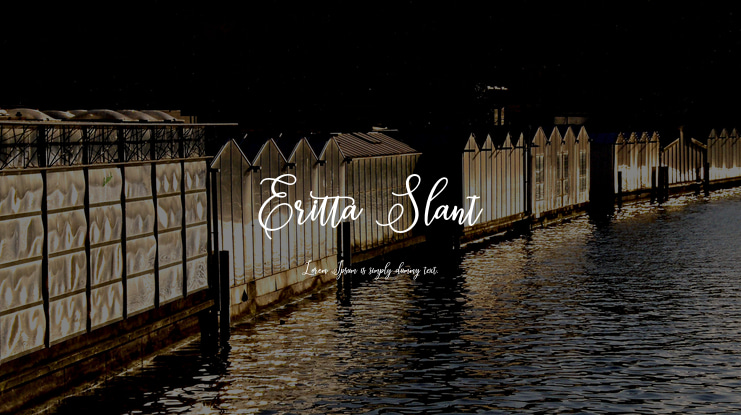 Eritta Slant Font