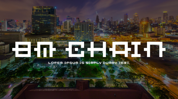 BM Chain Font