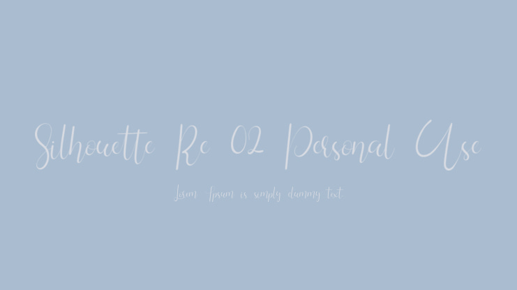 Silhouette Re 02 Personal Use Font
