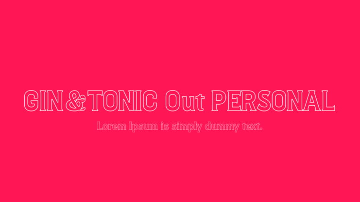 Gin And Tonic Out PERSONAL Font Family