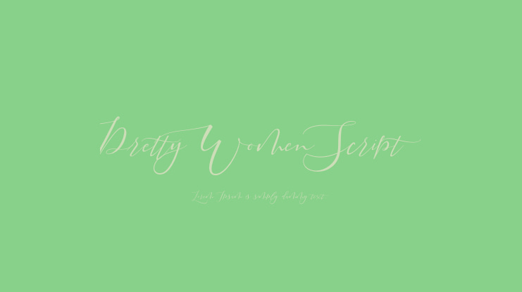 Pretty Women Script Font