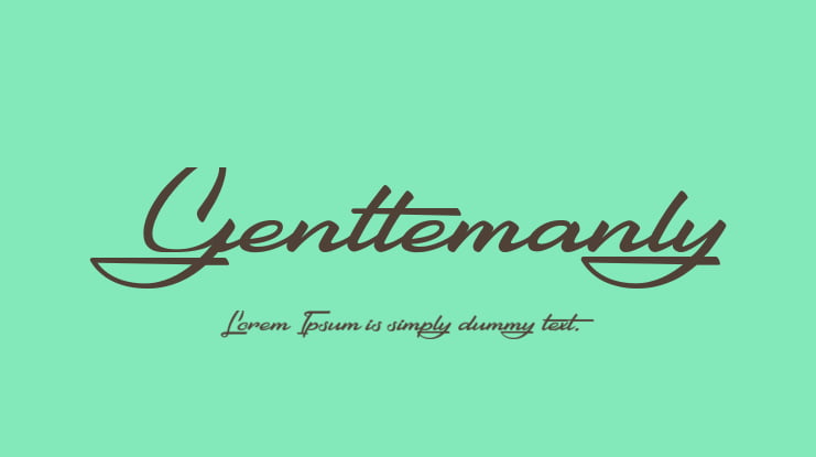 Gentlemanly Font