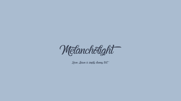 Melancholight Font Family