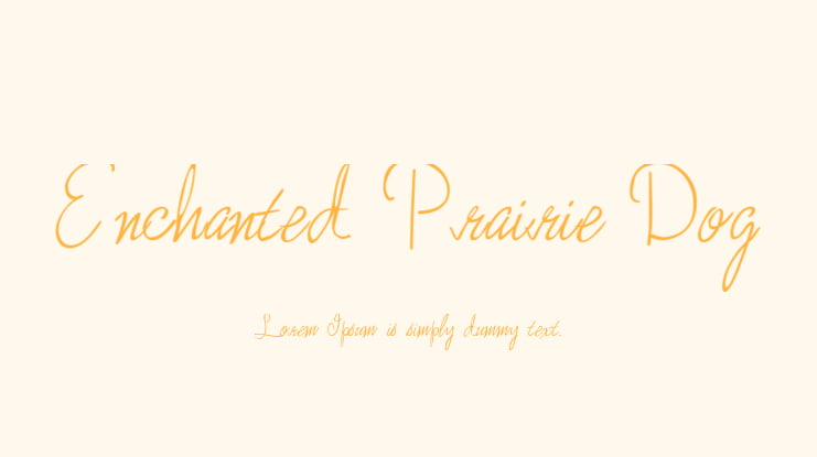 Enchanted Prairie Dog Font Family