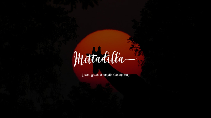 Mettadilla Font