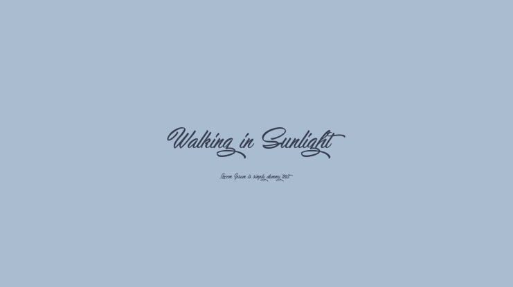 Walking in Sunlight Font