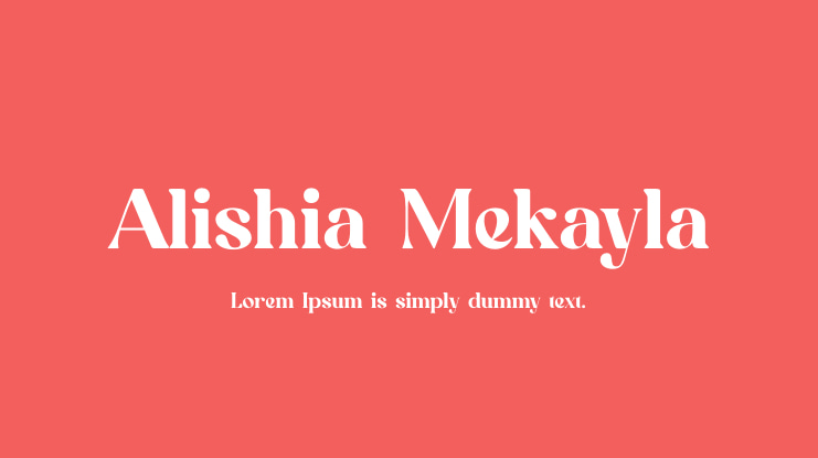 Alishia Mekayla Font