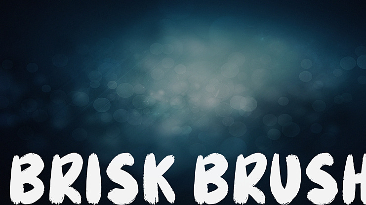 Brisk Brush Font