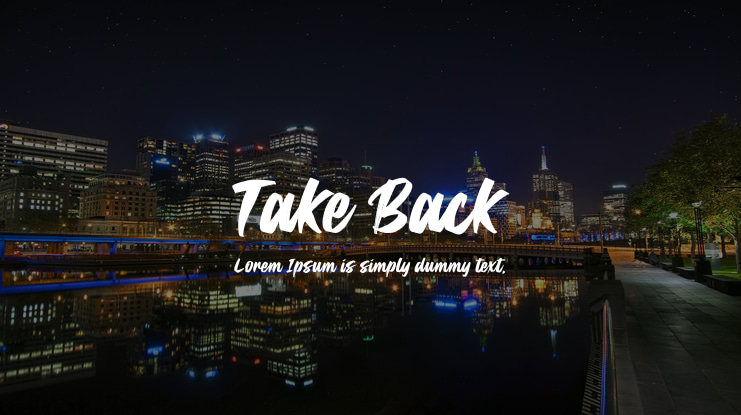 Take Back Font