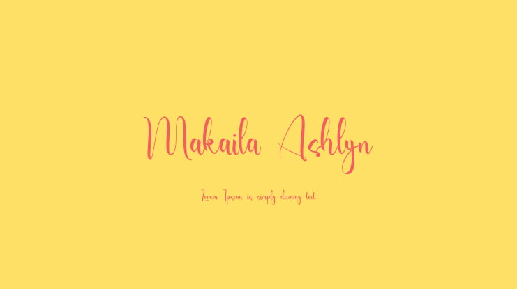 Makaila Ashlyn Font