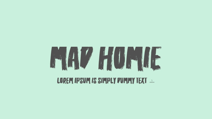 Mad Homie Font