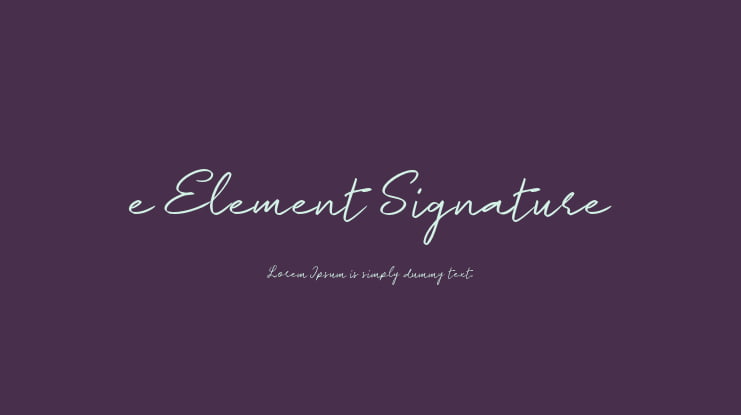 e Element Signature Font