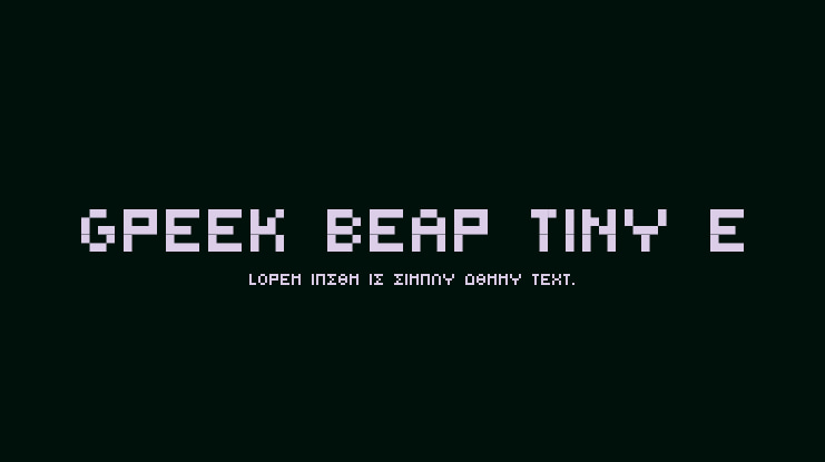 Greek Bear Tiny E Font