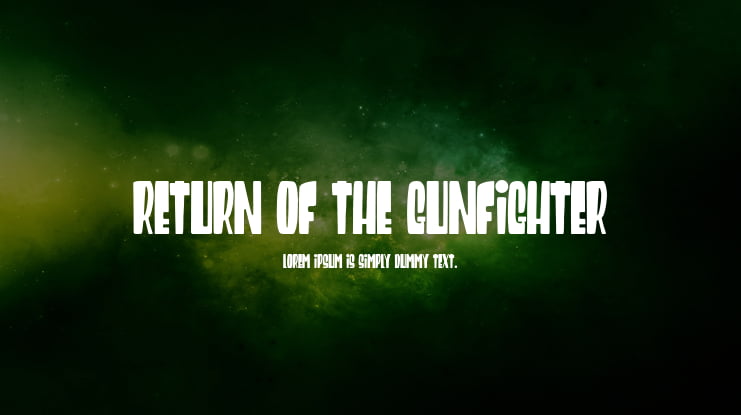 Return of the Gunfighter Font