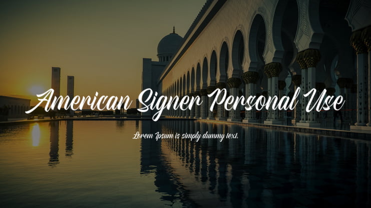 American Signer Personal Use Font