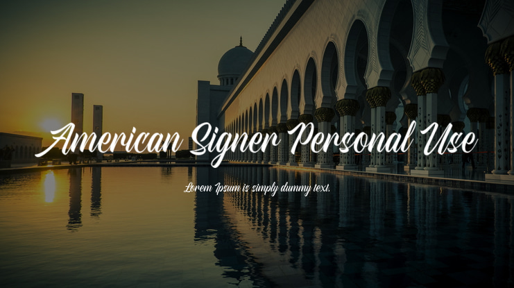 American Signer Personal Use Font