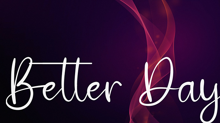 Better Day Font