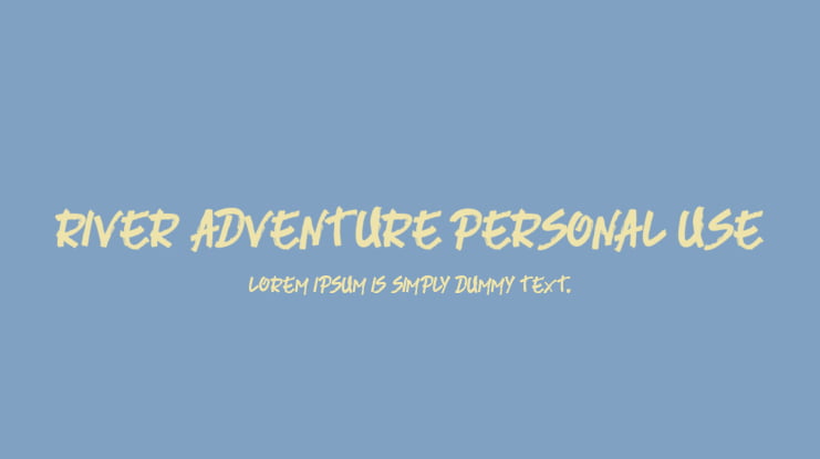 River Adventure Personal Use Font