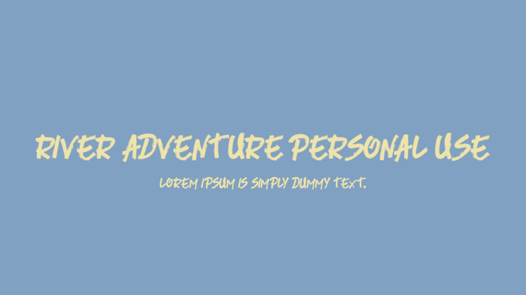 River Adventure Personal Use Font