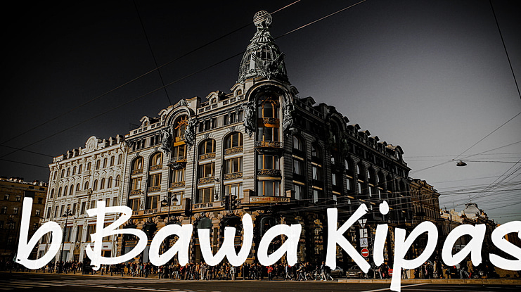 b Bawa Kipas Font