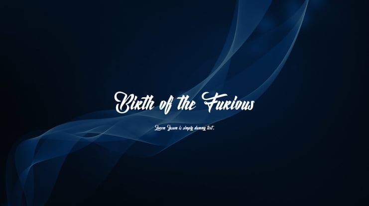 Birth of the Furious Font