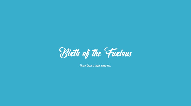Birth of the Furious Font