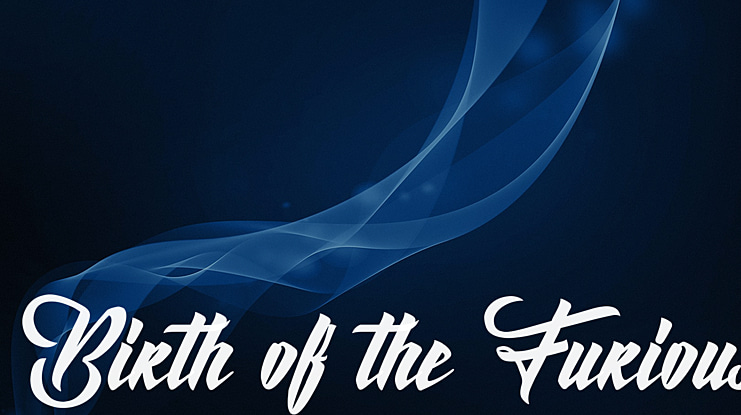 Birth of the Furious Font
