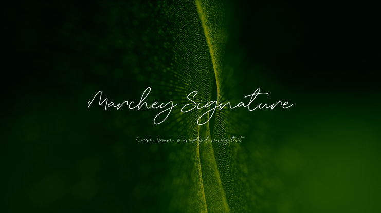 Marchey Signature Font