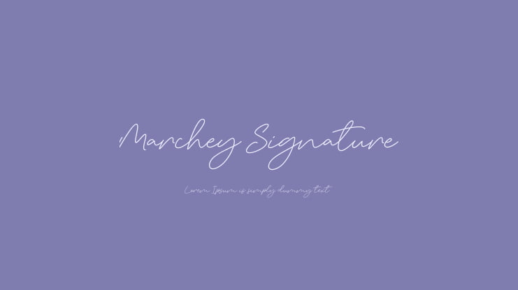 Marchey Signature Font
