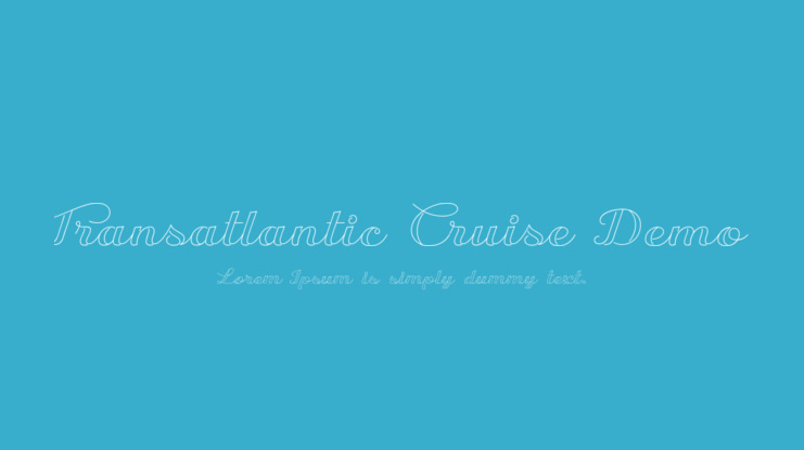 Transatlantic Cruise Demo Font
