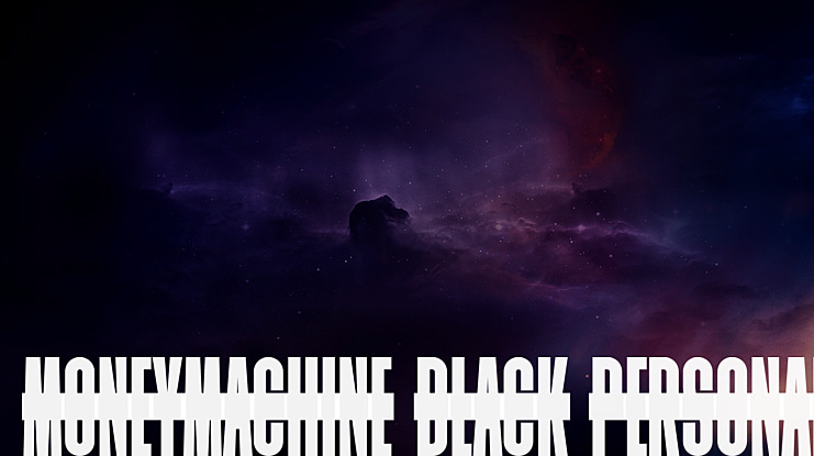 Moneymachine Black PERSONAL Font Family
