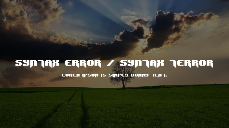 Syntax Error / Syntax Terror Font Family