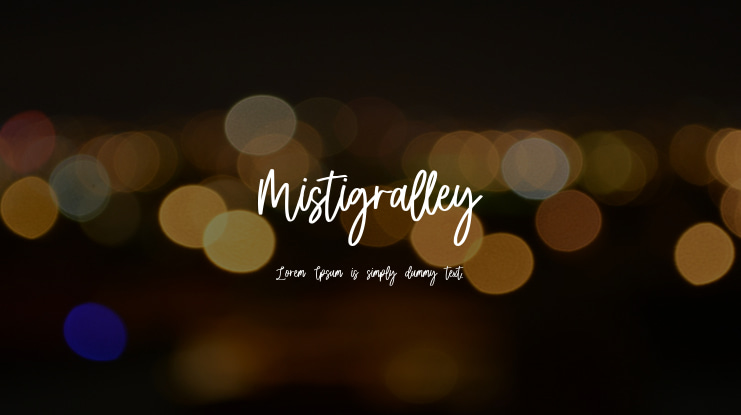 Mistigralley Font