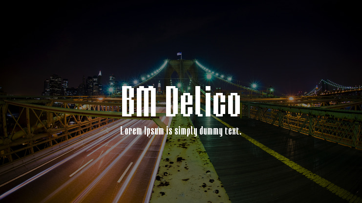 BM Delico Font