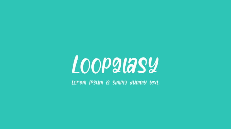 Loopglasy Font