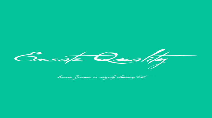 Ersatz Quality Font