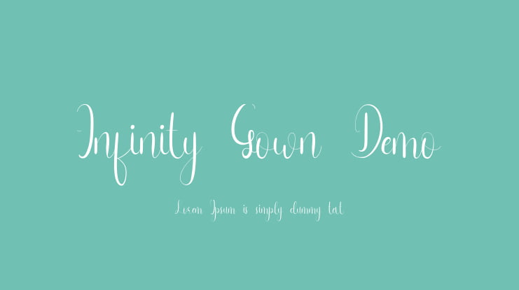 Infinity Gown Demo Font