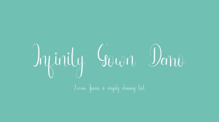 Infinity Gown Demo Font