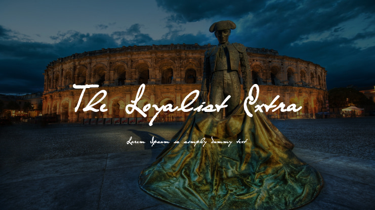 The Loyalist Extra Font