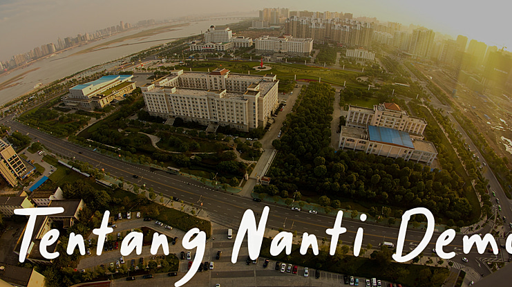 Tentang Nanti Demo Font