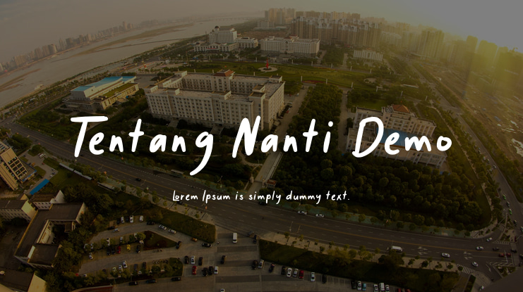 Tentang Nanti Demo Font