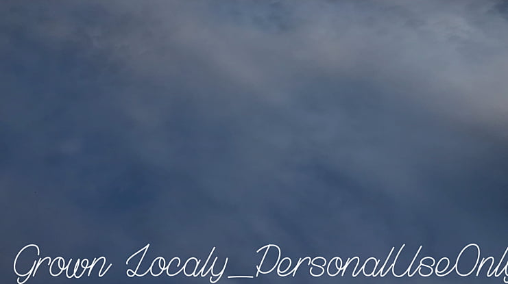 Grown Localy_PersonalUseOnly Font