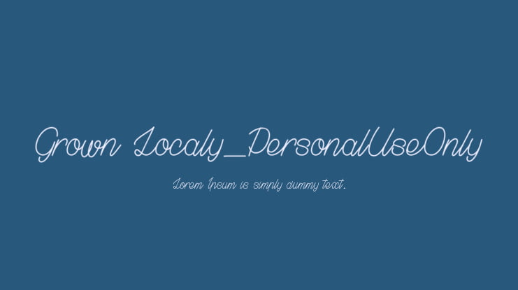 Grown Localy_PersonalUseOnly Font