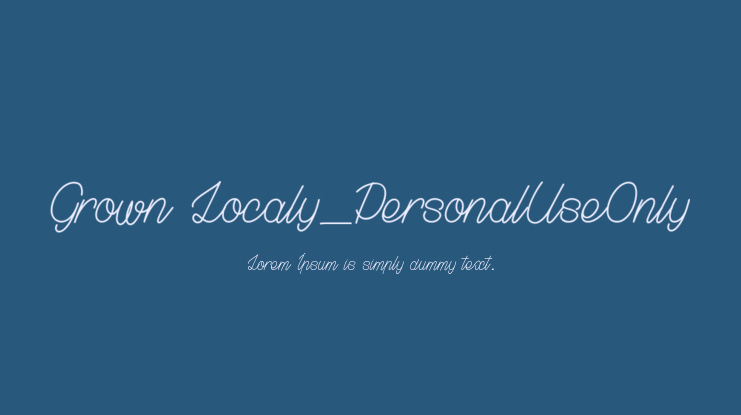 Grown Localy_PersonalUseOnly Font