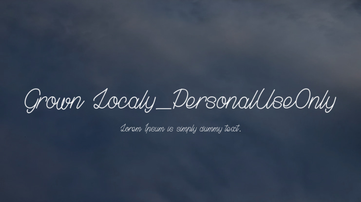 Grown Localy_PersonalUseOnly Font